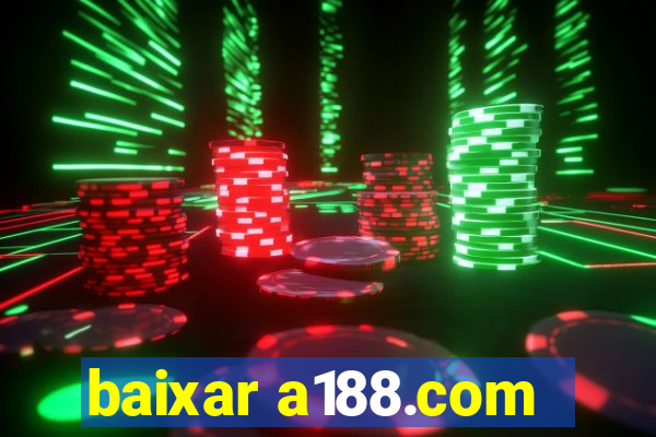 baixar a188.com